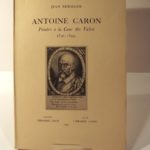 Couverture du livre Estimation du livre « antoine Caron Peintre à la Cour des Valois 1521 – 1599. »