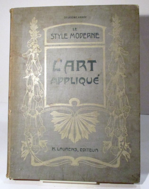 Couverture du livre Estimation du livre « le Style moderne. L’Art appliqué. Deuxième année »