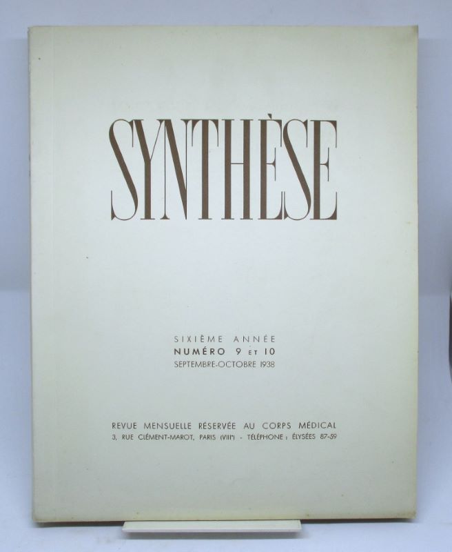Couverture du livre Estimation du livre « synthèse. Revue mensuelle réservée au corps médical. Sixième année. Numéro 9 & 10, Septembre-Octobre 1938. »