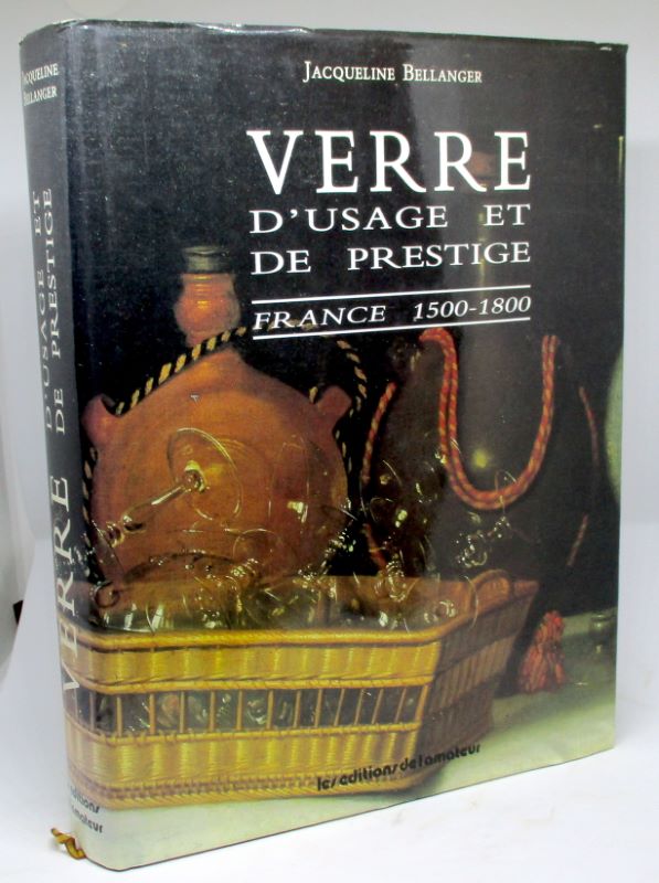 Couverture du livre Estimation du livre « verre d’usage et de prestige. France 1500-1800 »