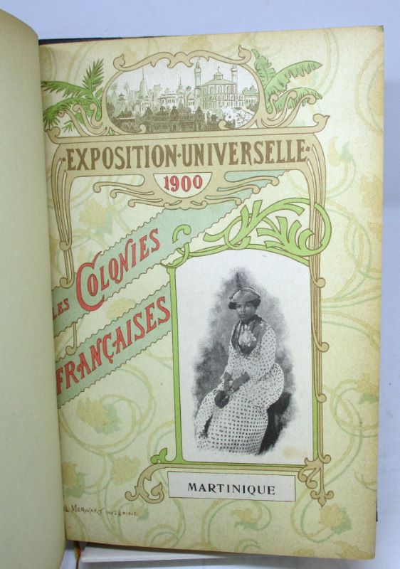 Couverture du livre Estimation du livre « exposition Universelle de 1900. Colonies et Pays de Protectorats. Section de la Martinique.  La Guadeloupe & dépendances »