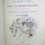 Couverture du livre Estimation du livre « la Femme à Paris. Nos Contemporaines. Notes successives sur les Parisiennes de ce Temps dans leurs divers Milieux, Etat et Conditions »
