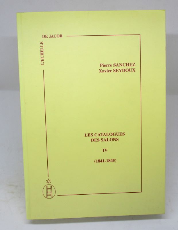 Couverture du livre Estimation du livre « les Catalogues des Salons IV. (1841-1845) »