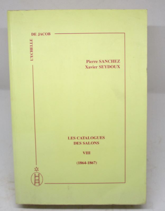 Couverture du livre Estimation du livre « les Catalogues des Salons VIII. (1864-1867) »