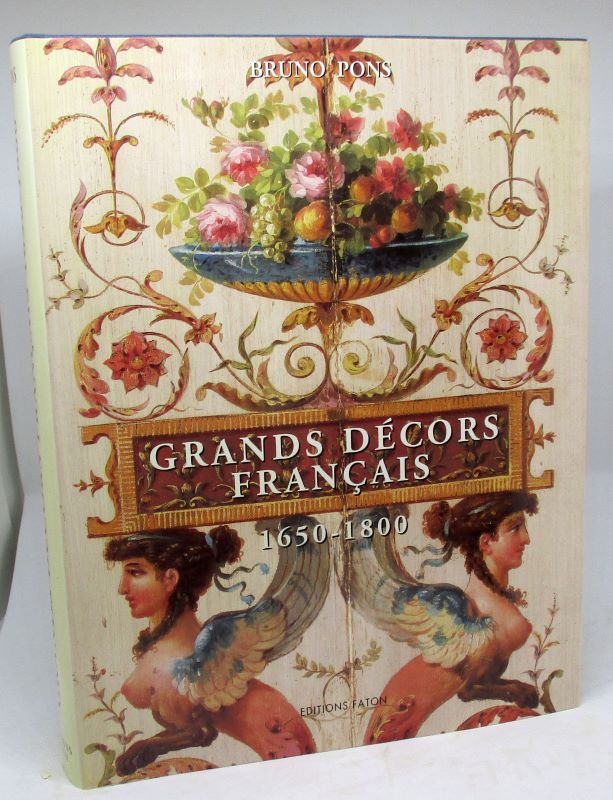 Couverture du livre Estimation du livre « grands Décors français. 1650-1800. Reconstitués en Angleterre, aux Etats-Unis, en Amérique du Sud et en France »