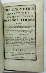 Estimation Sciences et médecine - Couverture du livre Estimation du livre « trigonométrie analytique, précédée de la théorie des logarithmes, et suivie des tables de logarithmes des nombres et des lignes trigonométriques, à l’usage des Ingénieurs du Cadastre, et des Elèves qui se destinent à l’Ecole Polytechniques ; (…) »