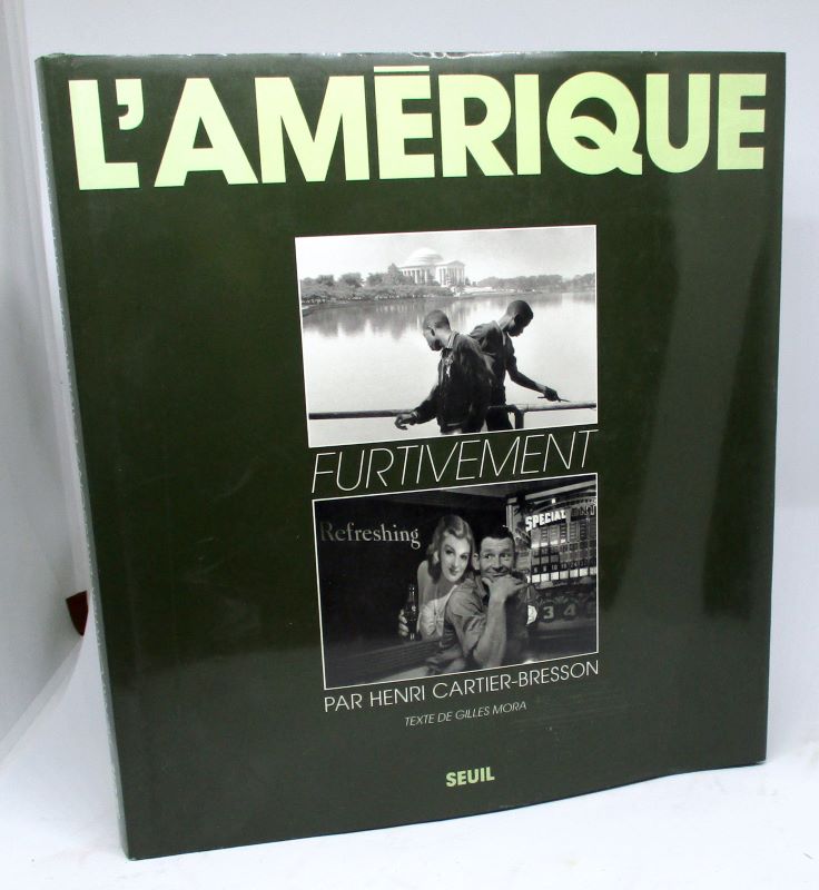 Couverture du livre Estimation du livre « l’Amérique furtivement. Photographies Henri Cartier-Bresson USA 1935/1975 »