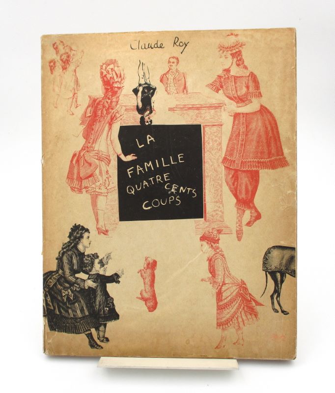 Couverture du livre Estimation du livre « la Famille Quatre Cents Coups. Une histoire pour les enfants et pour leurs parents (s’ils sont sages), racontée et illustrée de collages par Claude Roy »