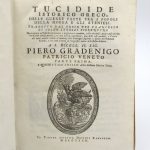 Couverture du livre Estimation du livre « tucidide istorico greco, Delle guerre fatte tra i popoli della Morea e gli ateniesi. Tradotto dal greco per Francesco Di Soldo Strozzi fiorentino nuovamente co’ testi greci riveduto e dagli errori emendato, colla vita dell’autore descritta da Tomaso Porcacchi, … con una tavola di geografia antica di Christoforo Cellario. E questo è il terzo anello della Collana istorica greca »