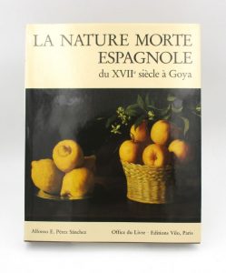 Estimation Beaux-Arts - Couverture du livre Estimation du livre « la Nature morte espagnole »