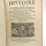 Couverture du livre Estimation du livre « histoire de Constantinople depuis le règne de l’Ancien Justin, jusqu’à la fin de l’Empire. Traduits sur les originaux grecs par Mr Cousin, Président en la Cour des Monnoyes. Dédiée à Monseigneur de Pompone Secrétaire d’Estat. »