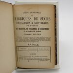 Couverture du livre Estimation du livre « liste générale des fabriques du sucre, distilleries et raffineries de France, de Belgique, de Hollande, d’Angleterre, d’Allemagne, d’Autriche-Hongrie et des colonies (Campagne 1891-92), (Campagne 1893-93), (Campagne 1901-1902), (Campagne 1905-1906), (Campagne 1906-1907), (Campagne 1909-1910), (Campagne 1910-1911), (Campagne 1911-1912), »