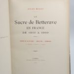 Couverture du livre Estimation du livre « le Sucre de betterave en France de 1800 à 1900. Culture de la betterave – Législation – Technologie »