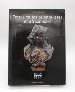 Estimation Beaux-Arts - Couverture du livre Estimation du livre « terres cuites orientalistes et africanistes. 1860-1940 »