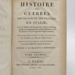 Couverture du livre Estimation du livre « histoire des guerres des gaulois et des français en Italie; avec le Tableau des Événements civils et militaires qui les accompagnèrent, et leur Influence sur la Civilisation et les Progrès de l’esprit humain »