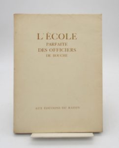 Estimation Arts de vivre – Gastronomie - Couverture du livre Estimation du livre « l’École parfaite des officiers de bouche »