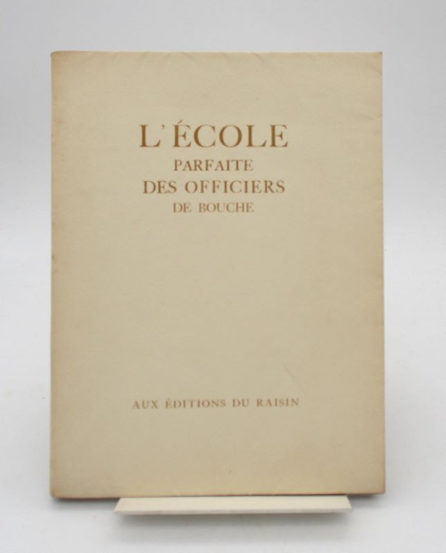 Couverture du livre Estimation du livre « l’École parfaite des officiers de bouche »