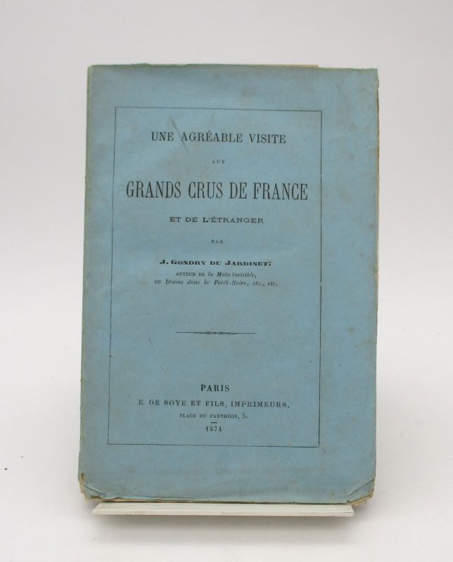 Couverture du livre Estimation du livre « une agréable visite aux grands crus de France et de l’étranger »