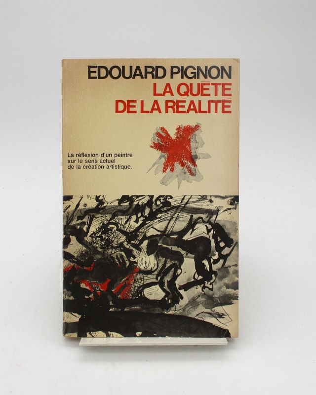 Couverture du livre Estimation du livre « la Quête de la Réalité. La Réflexion d’un peintre sur le sens actuel de la création »