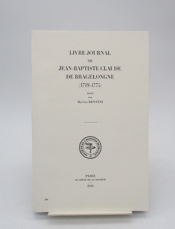 Couverture du livre Estimation du livre « livre journal de Jean-Baptiste Claude de Bragelongne (1719-1775) »