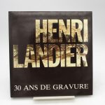 Couverture du livre Estimation du livre « henri Landier. 30 ans de gravures (1). Peintures 1972 à 1983 (2). Gravures de ténèbres (3). 7 expositions de peinture de Henri Landier (4). La Provence de Henri Landier (5). Henri Landier – Pierre Mac Orlan, les confidences de l’ombre (6). Henri Landier le peintre rebelle Tome I (7). Henri Landier le peintre des métamorphoses (8). »