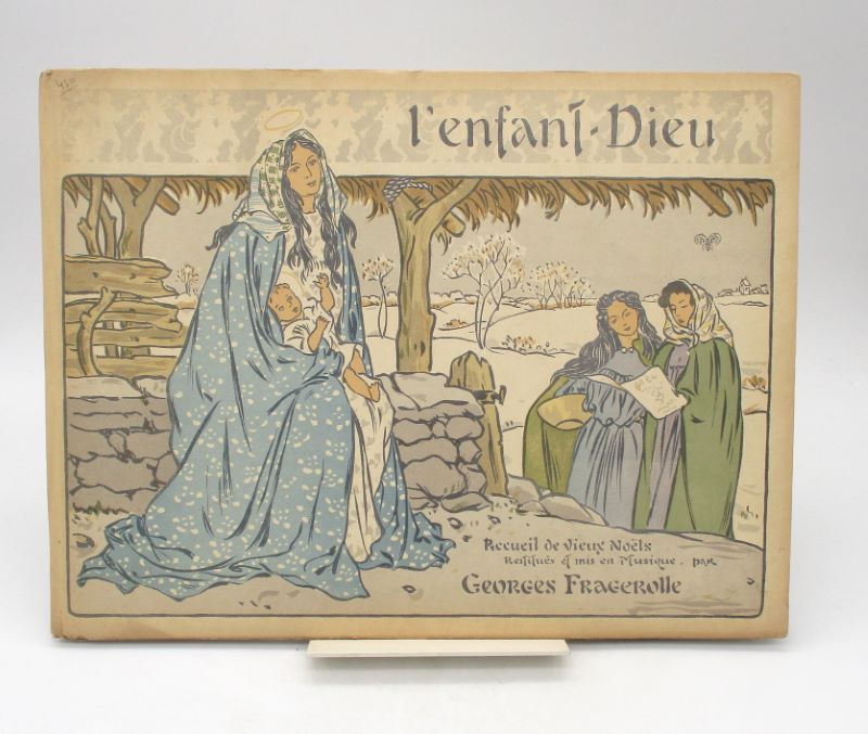 Couverture du livre Estimation du livre « l’Enfant-Dieu. Recueil de Vieux Noëls des pays de Champagne & de Lorraine. Restitués et mis en musique par Georges Fragerolles »