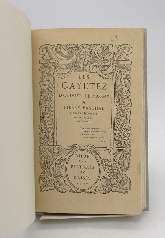 Couverture du livre Estimation du livre « les Gayetez d’Olivier de Magny à Pierre Paschal gentilhomme du bas pais de Languedoc »