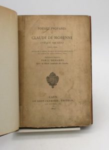 Estimation Edition originale - Couverture du livre Estimation du livre « poésies profanes de Claude de Morenne, évêque de Séez 1601-1606 suivies de sa satire : Regrets et tristes lamentations du comte de Mongommery, etc. »