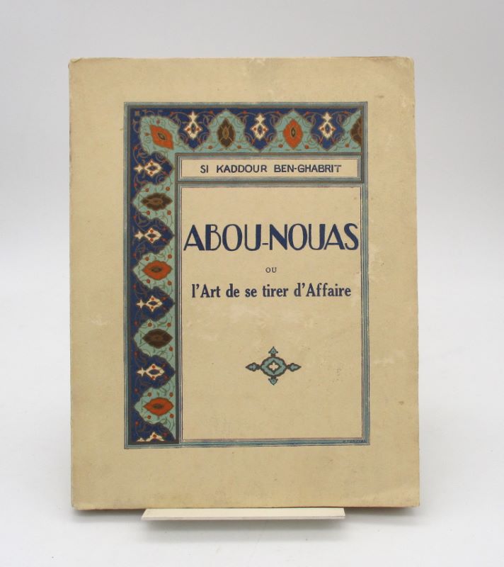 Couverture du livre Estimation du livre « abou-Nouas ou l’Art de se tirer d’Affaire »