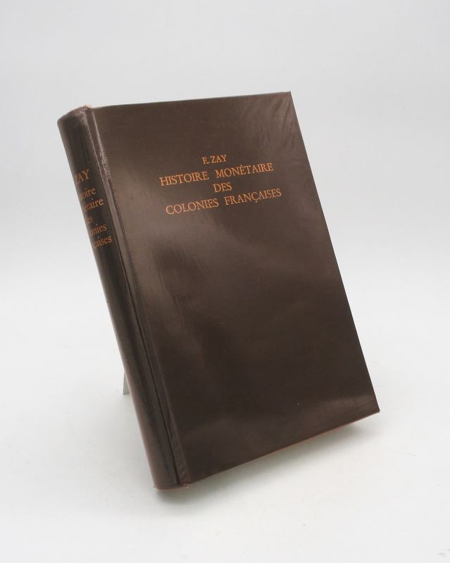 Couverture du livre Estimation du livre « histoire monétaire des colonies françaises [suivi de:] Histoire monétaire des colonies françaises  – Supplément »