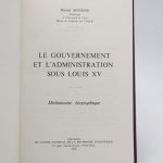 Couverture du livre Estimation du livre « le Gouvernement et l’Administration sous Louis XV. Dictionnaire biographique »