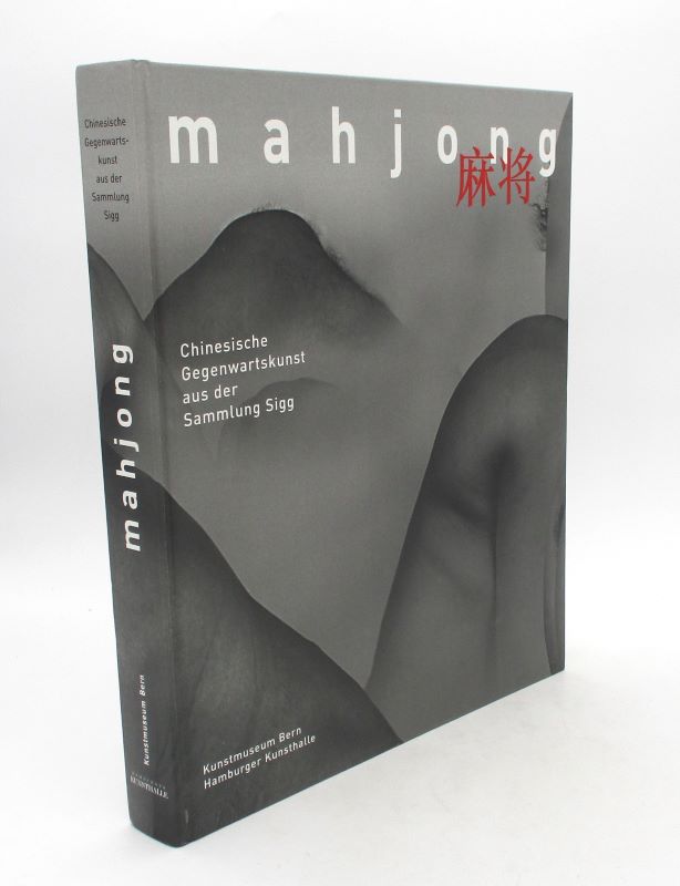 Couverture du livre Estimation du livre « mahjong. Chinesische Gegnwartskunst aus der Sammlung Sigg »