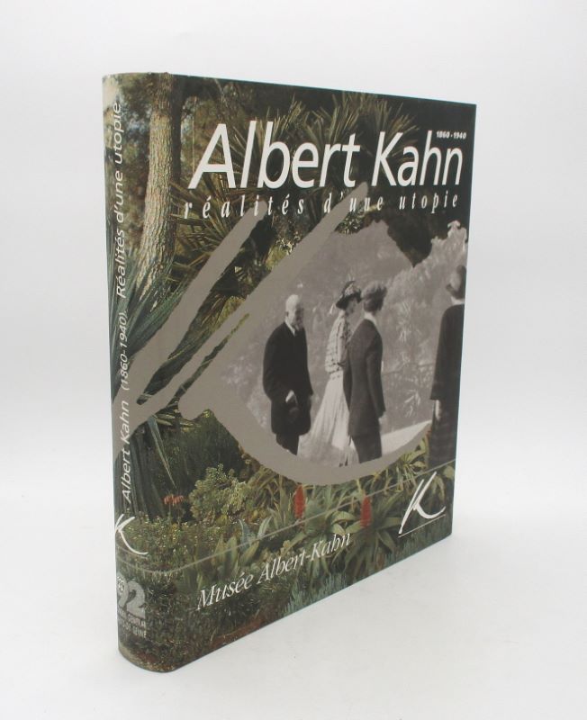 Couverture du livre Estimation du livre « albert Kahn 1860-1940 Réalités d’une utopie »