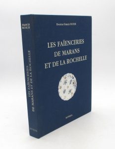 Estimation Arts de vivre – Gastronomie - Couverture du livre Estimation du livre « les Faïenceries de Marans et de La Rochelle »