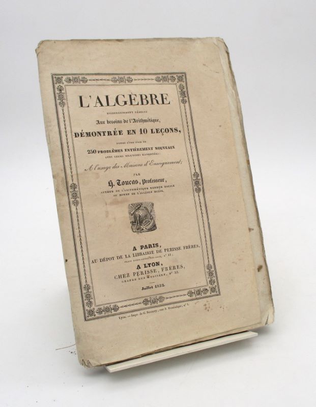 Couverture du livre Estimation du livre « l’Algèbre rigoureusement réduite aux besoins de l’arithmétique, démontrée en 10 leçons »