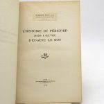 Couverture du livre Estimation du livre « l’Histoire du Périgord dans l’oeuvre d’Eugène Le Roy »