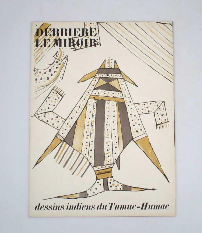 Couverture du livre Estimation du livre « derrière le Miroir : dessins indiens du Tumuc-Humac »