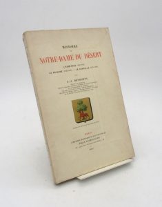 Estimation Histoire - Couverture du livre Estimation du livre « histoire de Notre-Dame du désert »