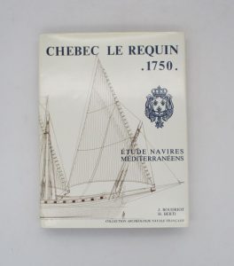 Estimation Ouvrages spécialisés – Chasse - Couverture du livre Estimation du livre « chébec de 24 canons – Le Requin 1750 du constructeur majorquin Joseph Caubet »