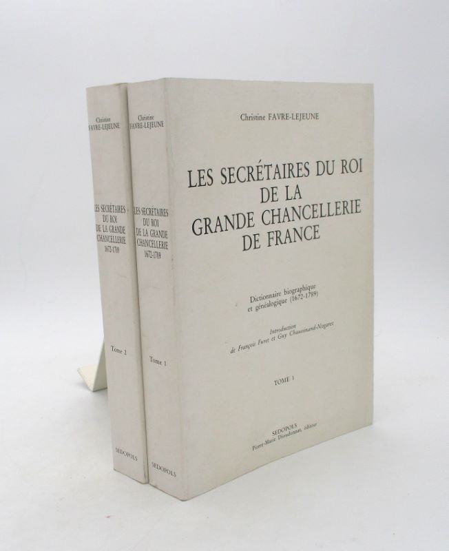 Couverture du livre Estimation du livre « les Secrétaires du roi de la grande chancellerie de France – Dictionnaire biographique et généalogique (1672-1789) »
