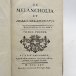 Couverture du livre Estimation du livre « de melancholia et morbis melancholicis »