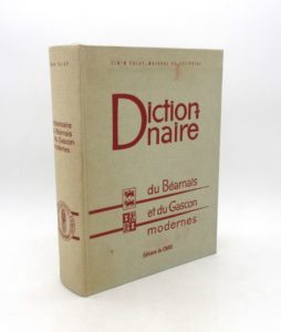 Estimation Encyclopédies - Couverture du livre Estimation du livre « dictionnaire du béarnais et du gascon modernes (bassin Aquitain) embrassant les dialectes du Béarn, de la Bigorre, du Gers, des Landes et de la Gascogne maritime et garonnaise »