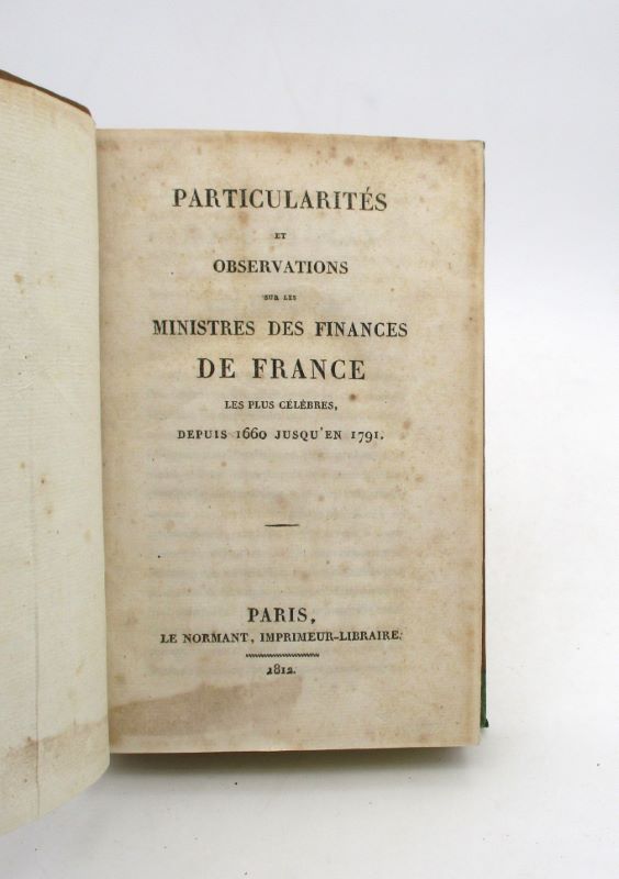 Couverture du livre Estimation du livre &laquo;&nbsp;particularités et Observations sur les ministres des finances de France les plus célèbres, depuis 1660 jusqu&rsquo;en 1791&nbsp;&raquo;