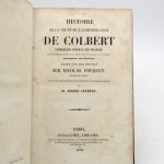 Couverture du livre Estimation du livre « histoire de la vie et de l’administration de Colbert contrôleur général des finances, ministre d’état de la marine, des manufactures et du commerce, surintendant des bâtiments; précédée d’un étude historique sur Nicolas Fouquet, surintendant des finances »
