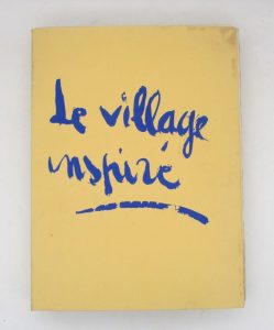 Estimation Livre illustré - Couverture du livre Estimation du livre « le Village inspiré : Chroniques de la Bohème de Montmartre (1920-1950) »