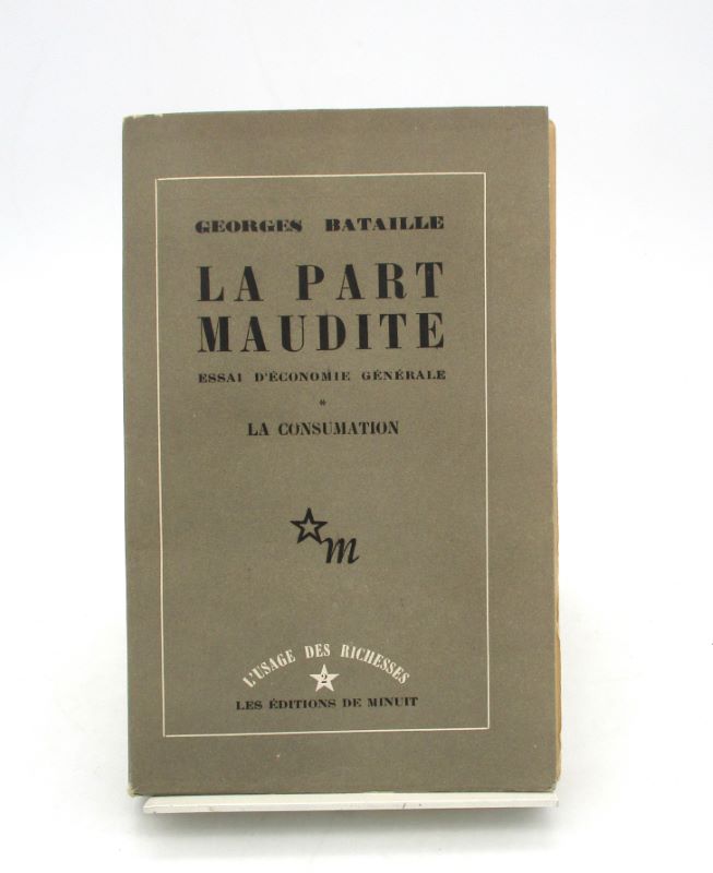 Couverture du livre Estimation du livre « la Part maudite – Essai d’économie générale * La Consumation »