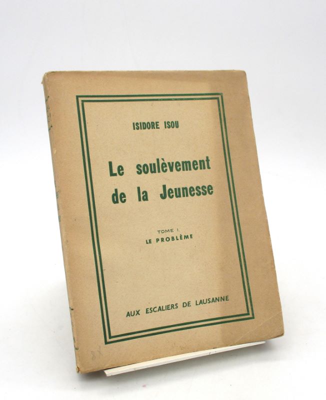 Couverture du livre Estimation du livre « le Soulèvement de la jeunesse – tome Ier : Le Problème »