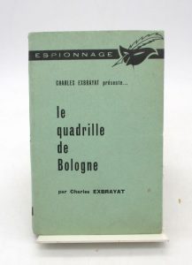 Estimation Edition originale - Couverture du livre Estimation du livre « le Quadrille de Bologne »