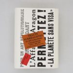 Couverture du livre Estimation du livre « tracts surréalistes et déclarations collectives 1922-1939 tome 1er seul »
