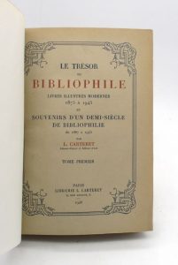 Estimation Arts de vivre – Gastronomie - Couverture du livre Estimation du livre « le Trésor du bibliophile : Livres illustrés modernes 1875-1945 et Souvenirs d’un demi-siècle de bibliophilie de 1887 à 1945 »